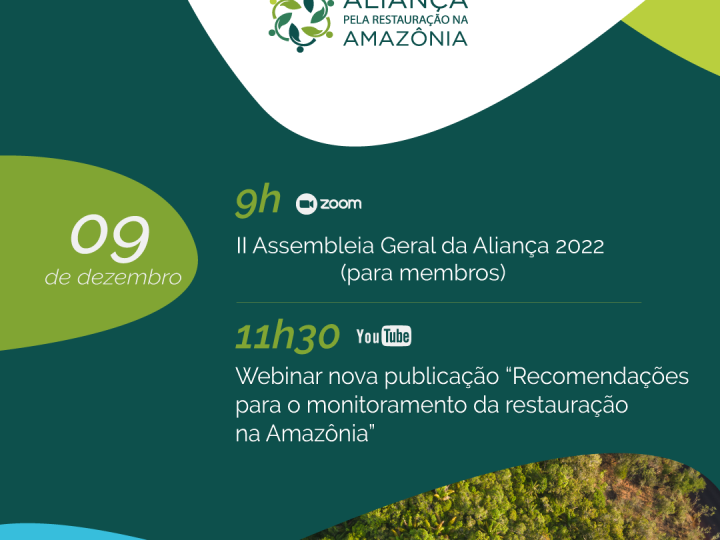 Aliança pela Restauração na Amazônia realiza Assembleia Geral dia 9 de dezembro